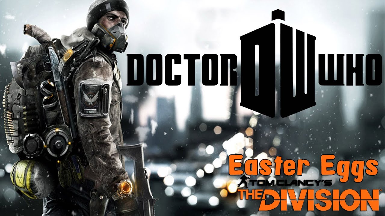 Tom Clancy&rsquo;s The Division - Easter Eggs - Doctor Who (PC HD) [1080p60FPS]