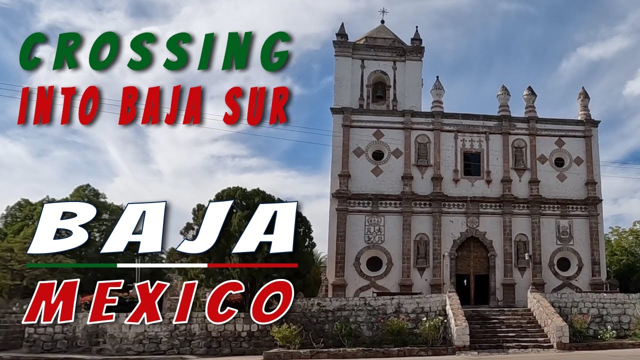 Crossing into Baja California Sur  - San Ignacio Baja1st Stop  | Baja Van Life Adventure