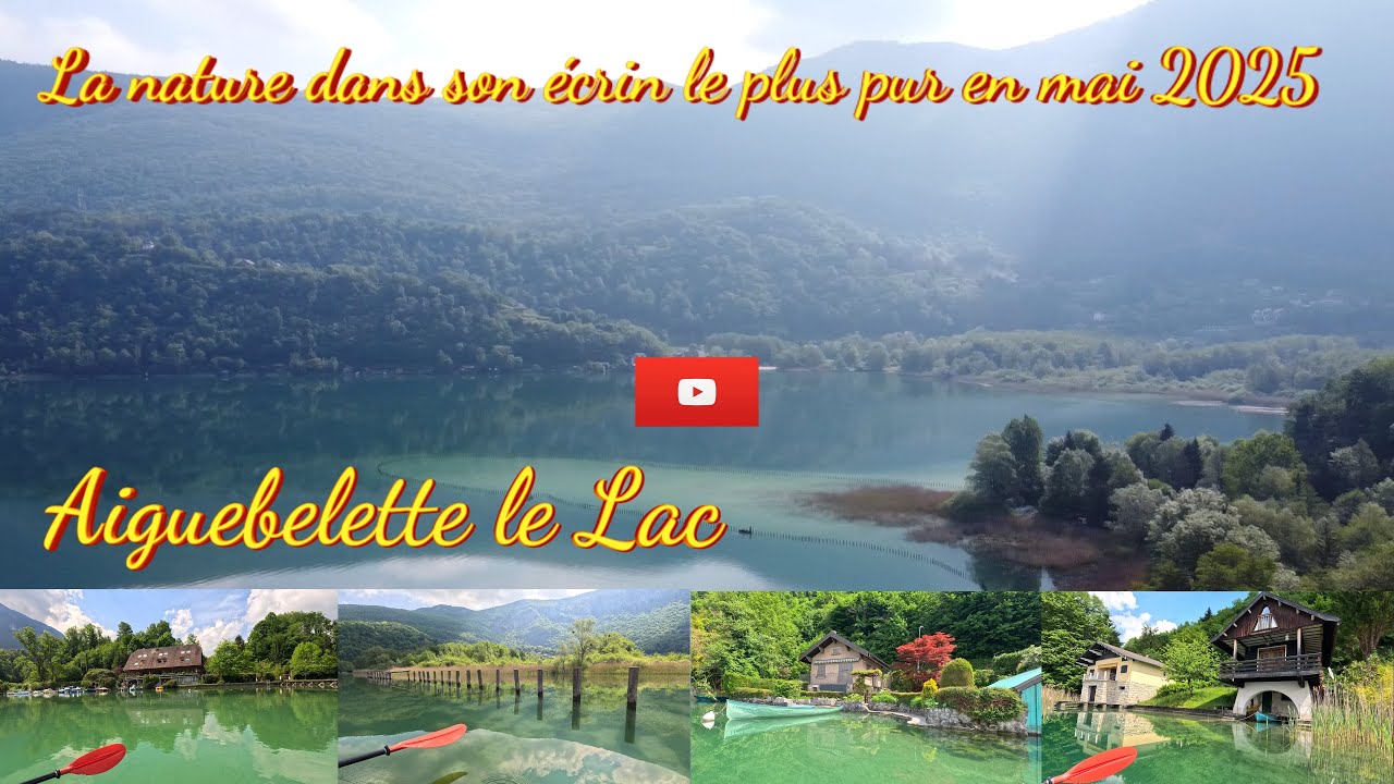 La Beauté du  Lac d'Aiguebelette en Kayak, la nature dans son écrin le plus pur en Mai 2025. Vol 1