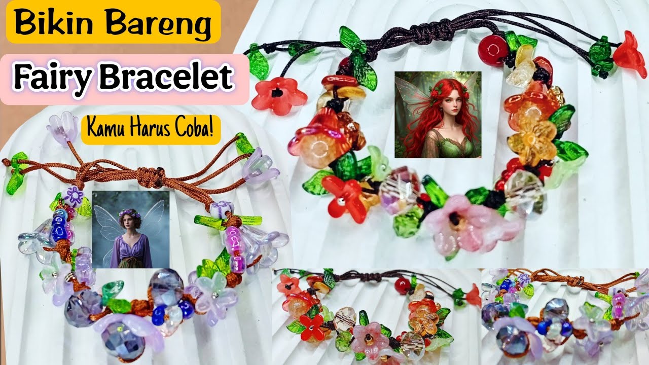 Rahasia Membuat Gelang Peri yang Cantik | Diy | How To Make Macrame Fairy Bracelet