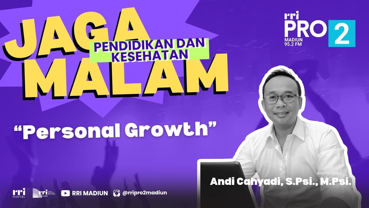 PERSONAL GROWTH || PRO 2 JAGA MALAM