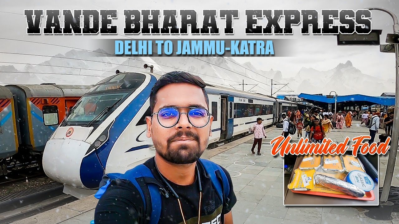 VandeBharat Express Train Vlog || New Delhi To Katra || Bullet Train Of India || Indian Train Series