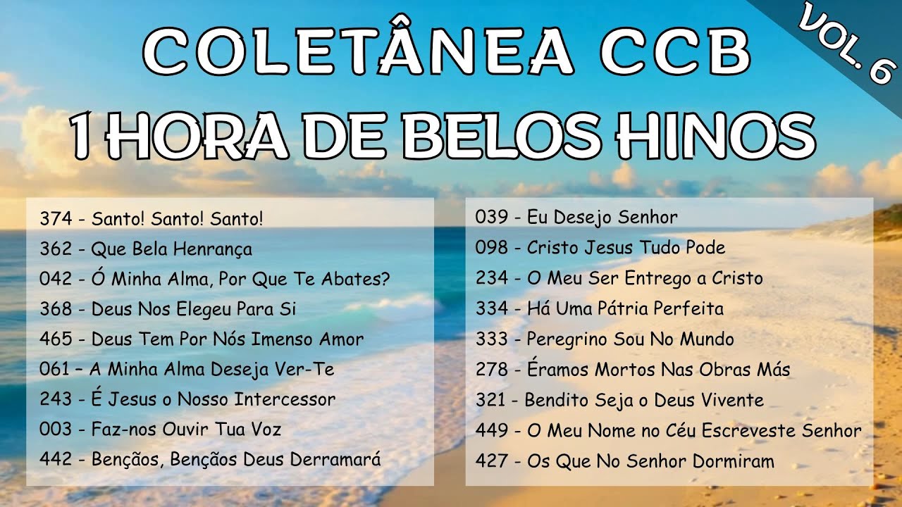 1 Hora de Belos Hinos CCB - Vol. 6 #Hinosccb #HinosCristãos #HinosccbCantadosHinario5 #CCB