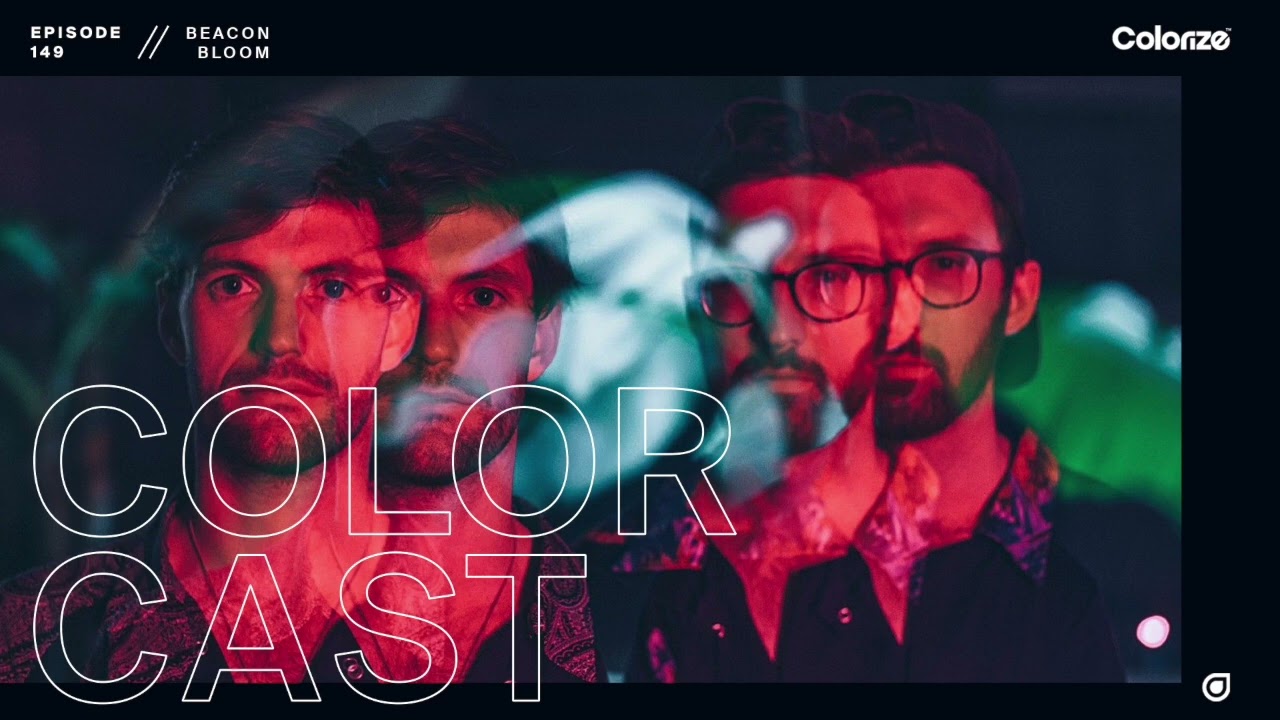 Colorcast Radio 149 with Beacon Bloom