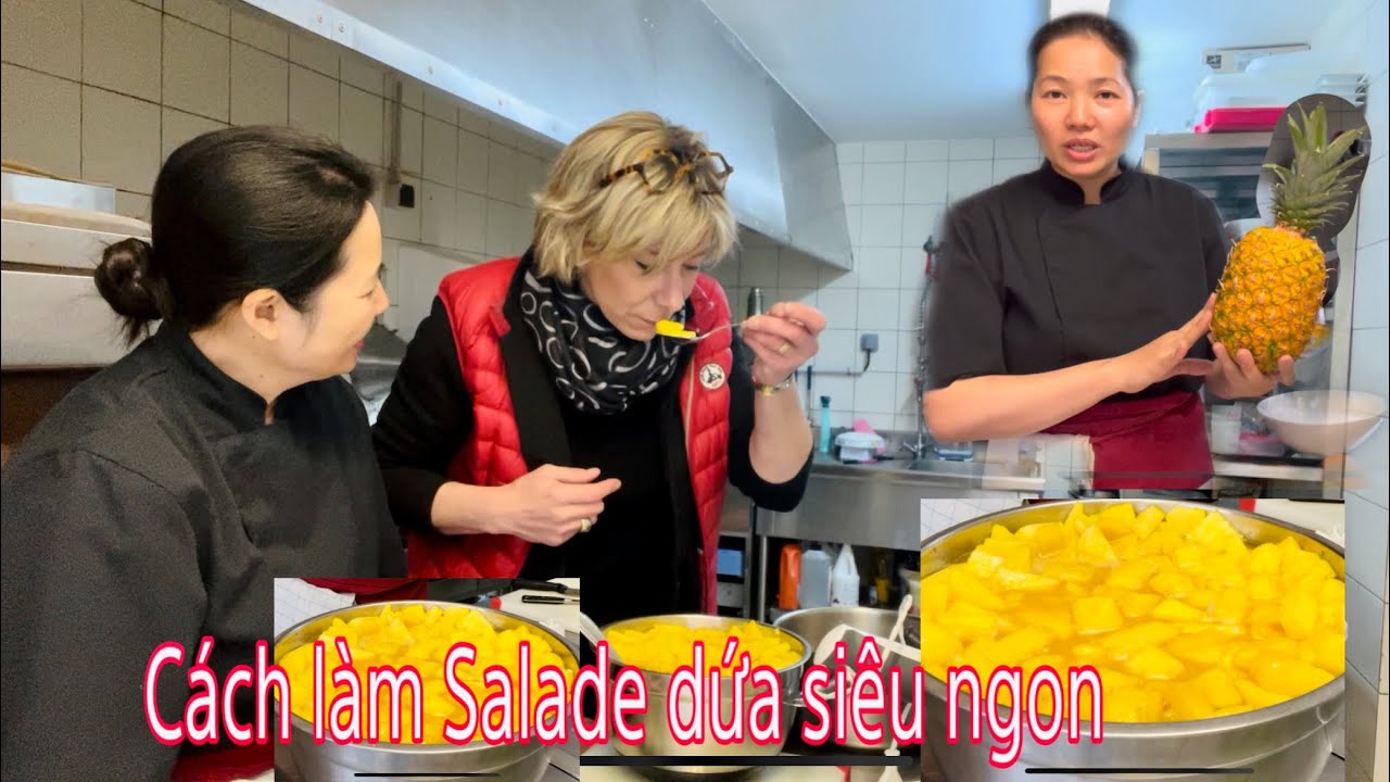 CHIA SẺ CÁCH LÀM MÓN SALADE DỨA NGON/ CHUẨN VỊ NHÀ HÀNG/ MAI LE CUỘC SỐNG Ở PHÁP 🇫🇷