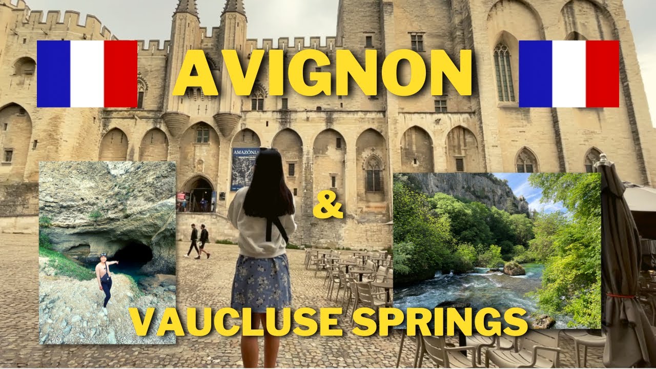 Travel Vlog Part 5 | Exploring the South of France 🇫🇷 | Vaucluse Springs & Avignon