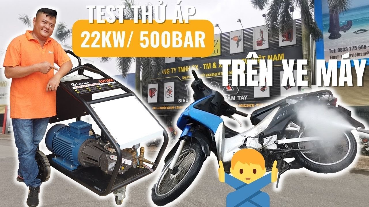 Test máy rửa cao áp Lutian 22Kw 500bar Mạnh cở nào (Thử trên xe máy)
