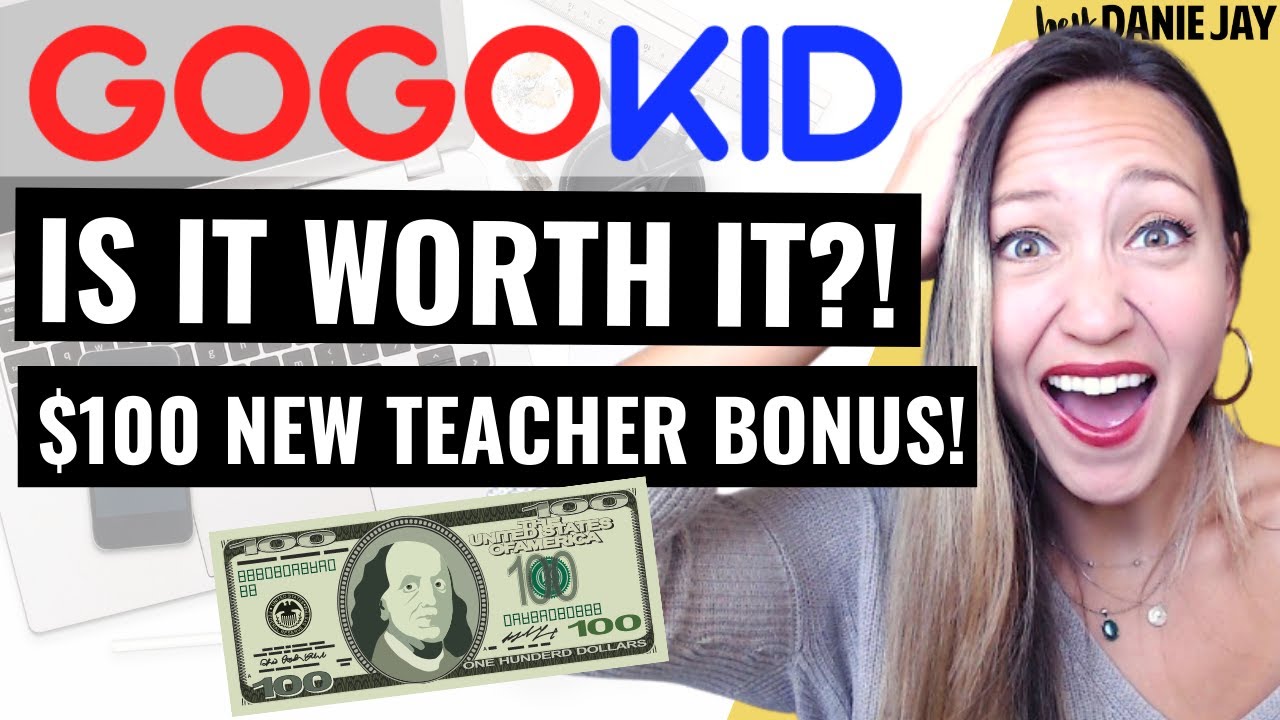 GOGOKID Review: Worth it in 2021? $100 New Teacher BONUS!