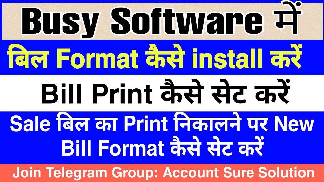 How to install Bill Format in Busy Software | How to fix Bill Format Sales Series in Busy Software