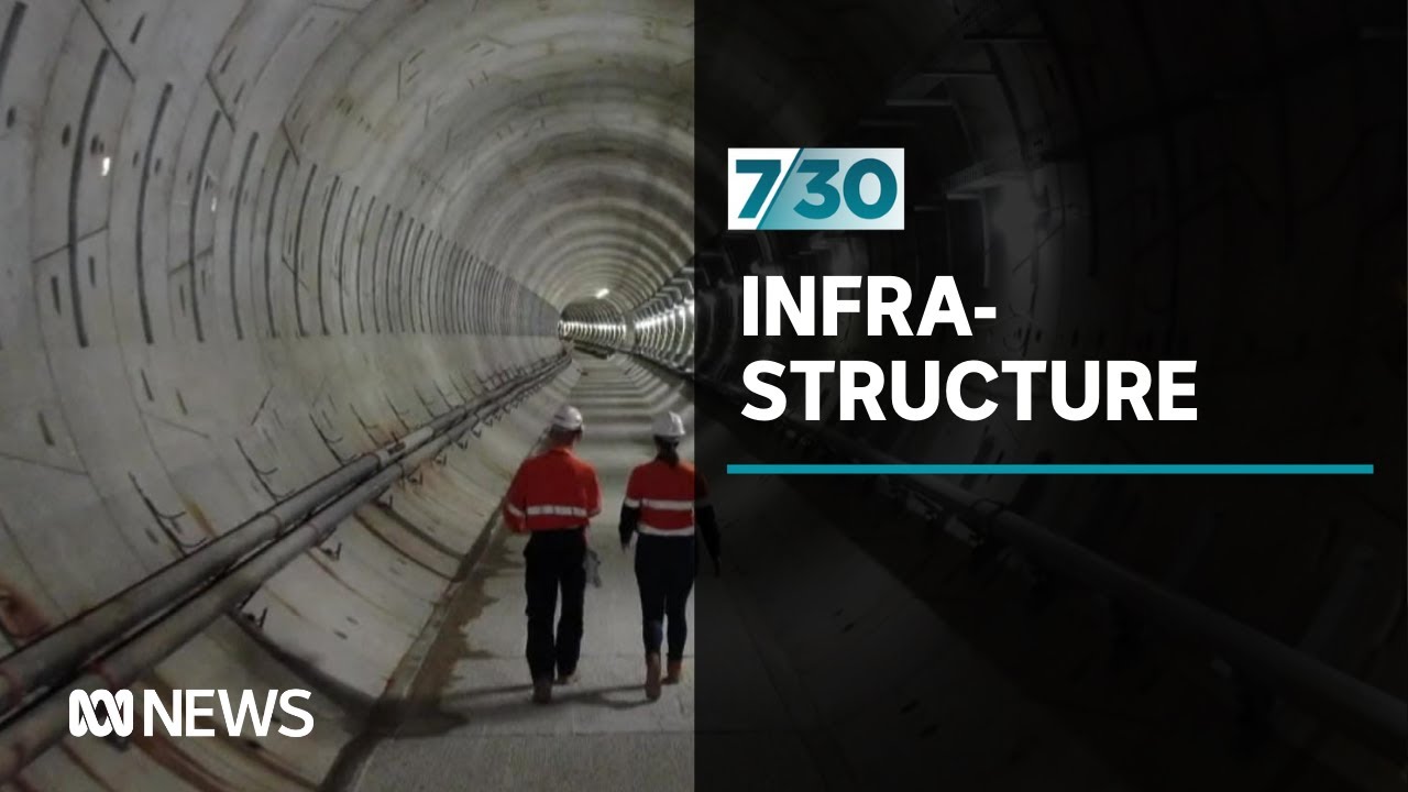 Governments are spending up big on infrastructure projects | 7.30