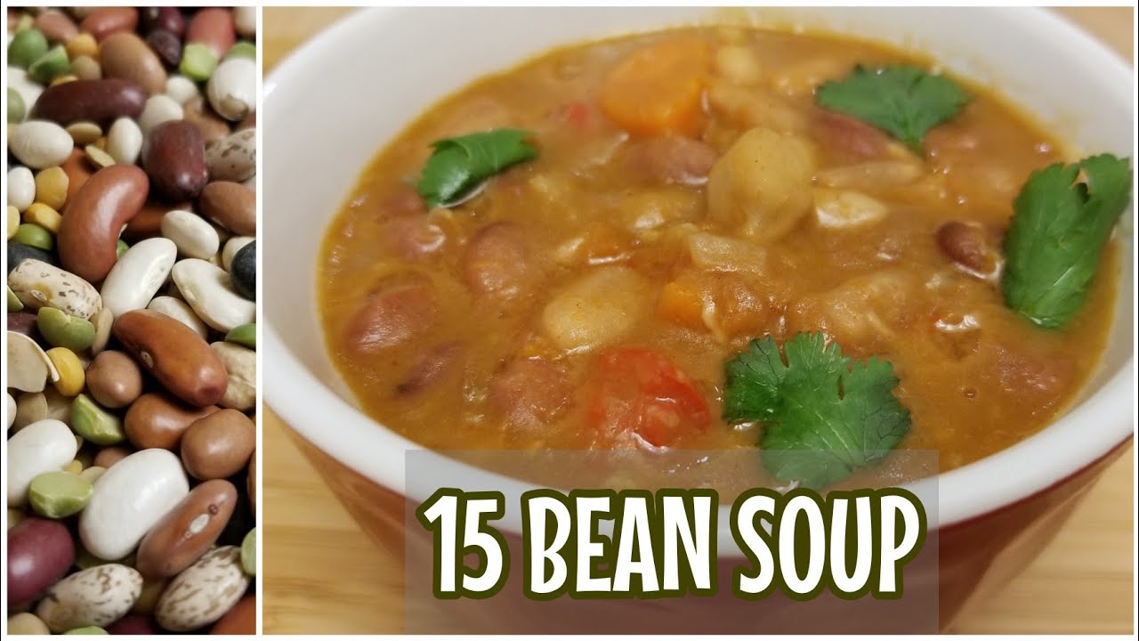 High Protein Vegetarian Soup | Vegetarian 15 Bean Soup | One Pot Winter Soup