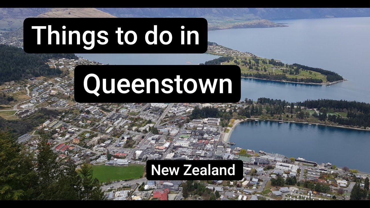 TOP THINGS TO DO IN QUEENSTOWN NEW ZEALAND | Adventure Activities on the South Island| Travel VLOG