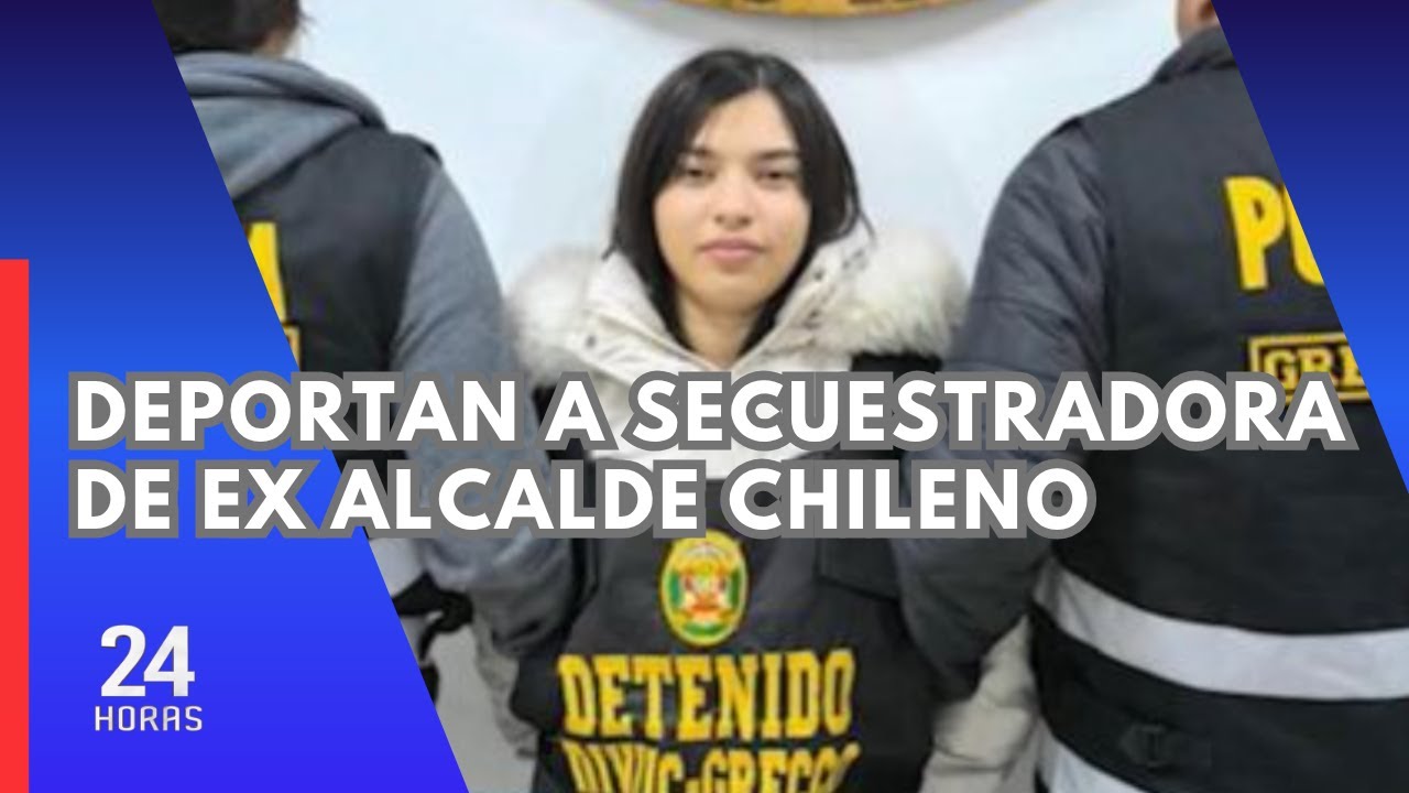 Expulsan del Perú a integrante del 'Tren de Aragua' implicada en secuestro de exalcalde en Chile