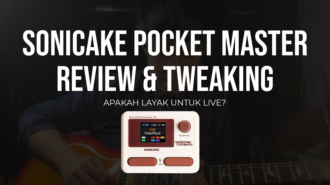 PEDAL SATU INI APAKAH BAGUS UNTUK PELAYAANAN? SONICAKE POCKET MASTER REVIEW+TWEAKING WORSHIP PRESET