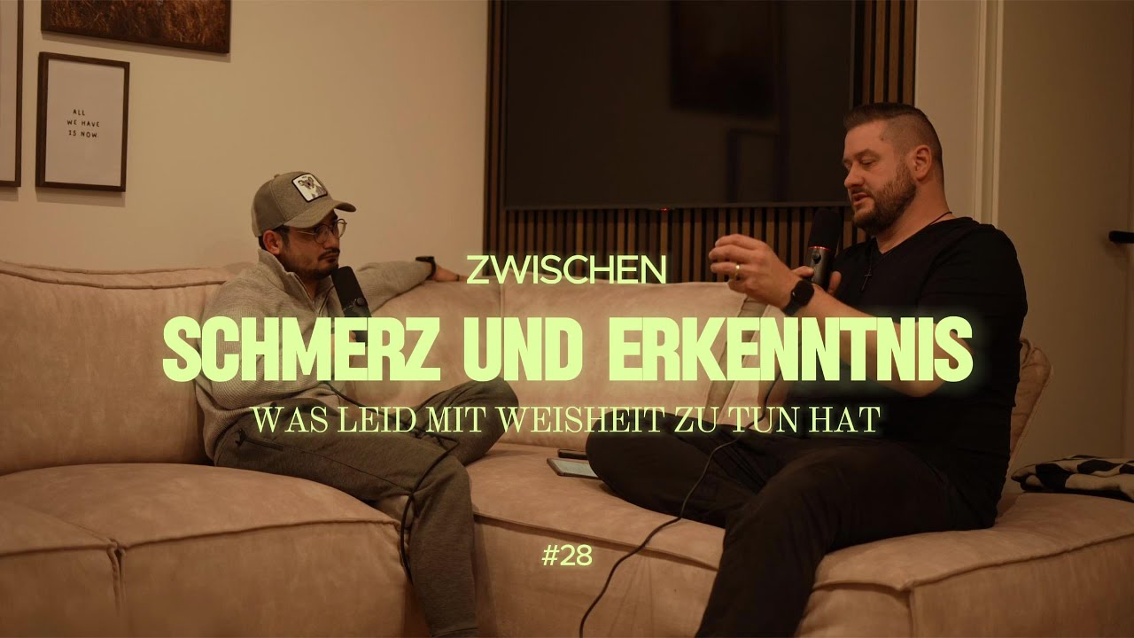 Schmerz & Erkenntnis - Was Leid mit Weisheit zu tun hat - Podcast 