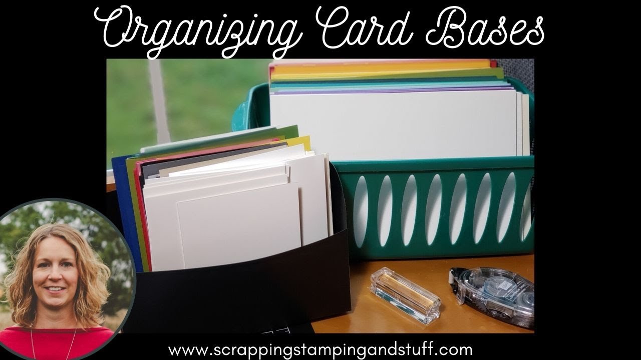 #95 Time Saving Tip For Card Making - Organizing Card Bases and Fronts