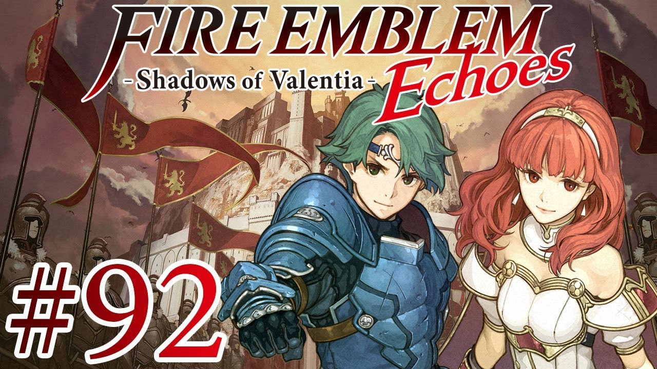FIRE EMBLEM ECHOES: SHADOWS OF VALENTIA [#92] - Akt V: Jedahs letzter Auftritt | Let's Play