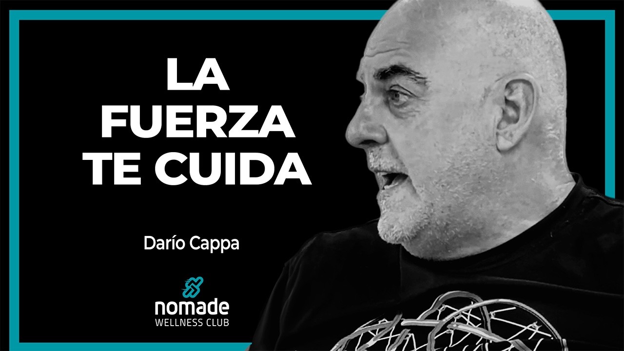 Por Qué la Fuerza es Clave para una Vida Saludable? | Darío Cappa