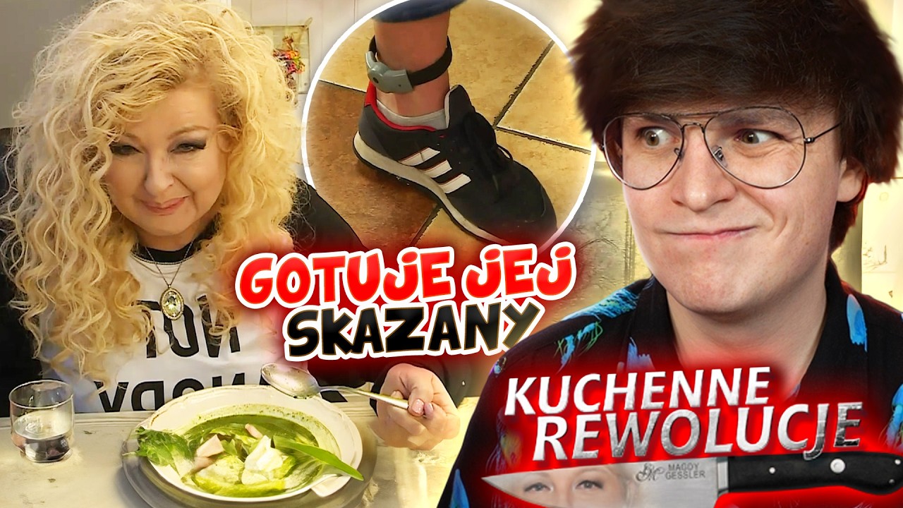 KUCHENNE REWOLUCJE i SKAZANY KUCHARZ