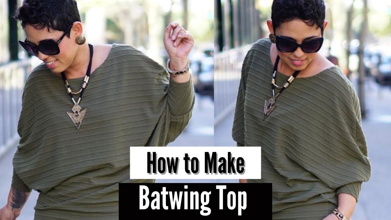 Bat Sleeve Top Tutorial| How to Make an Easy Batwing Sleeve Blouse