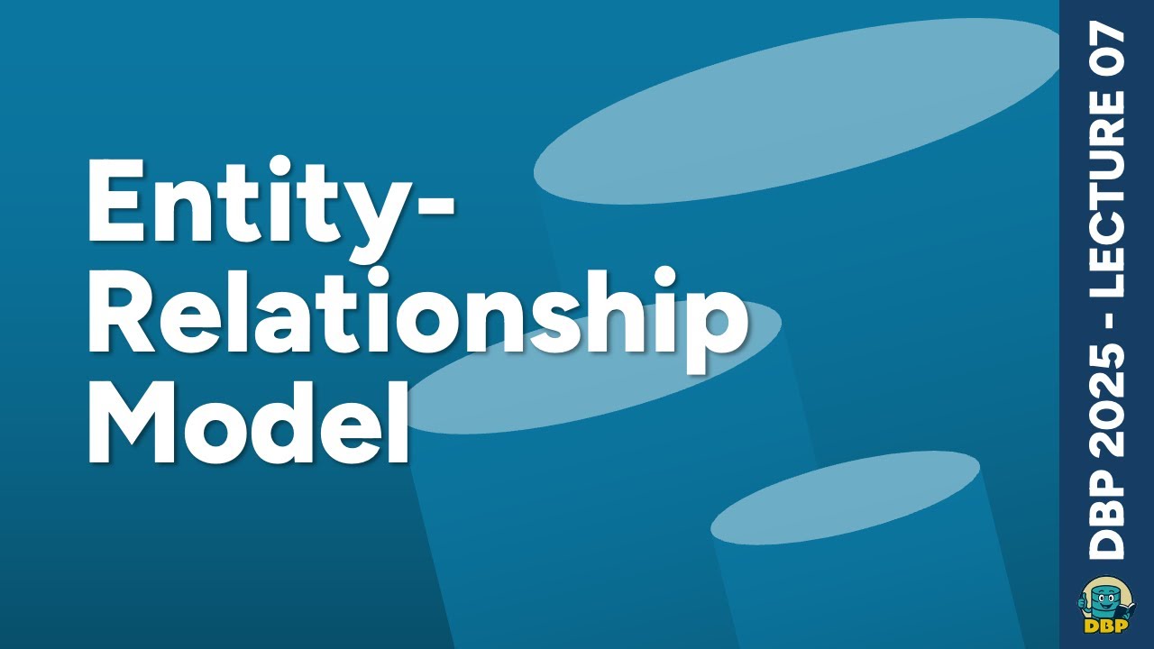 Entity-Relationship Model | Lecture 7 | DBP @ K-DAI KMITL