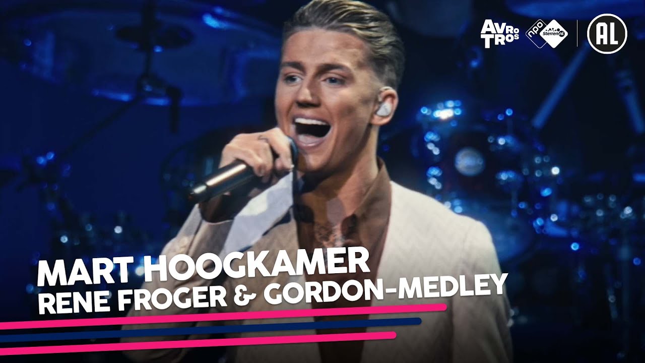 Mart Hoogkamer - René Froger & Gordon-medley • Mart in Ahoy // Sterren NL