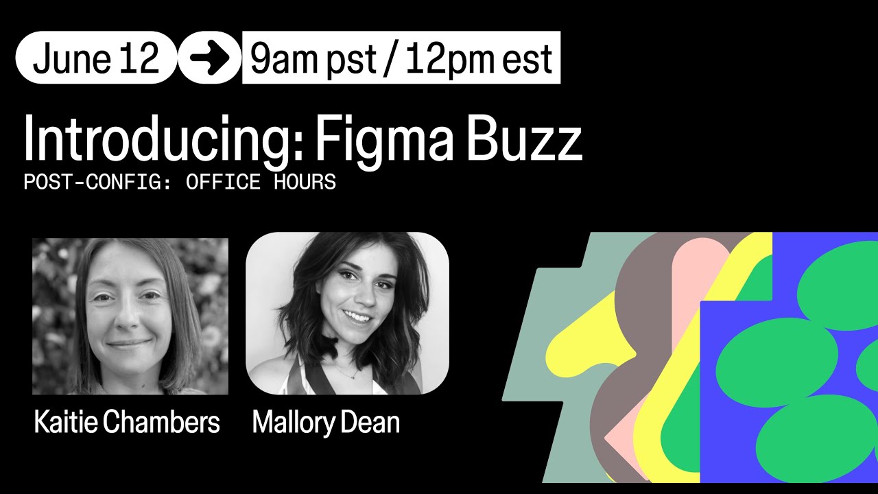 Office Hours: Introducing Figma Buzz