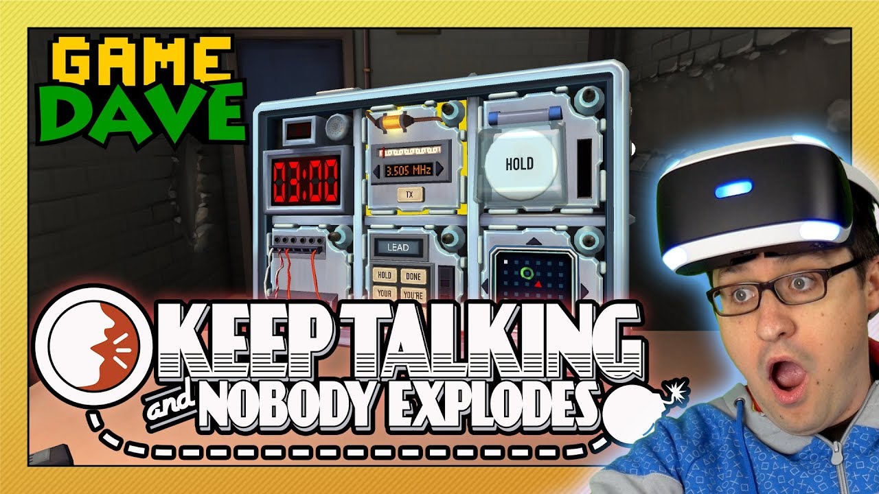 Keep Talking and Nobody Explodes (PSVR) | Game Dave