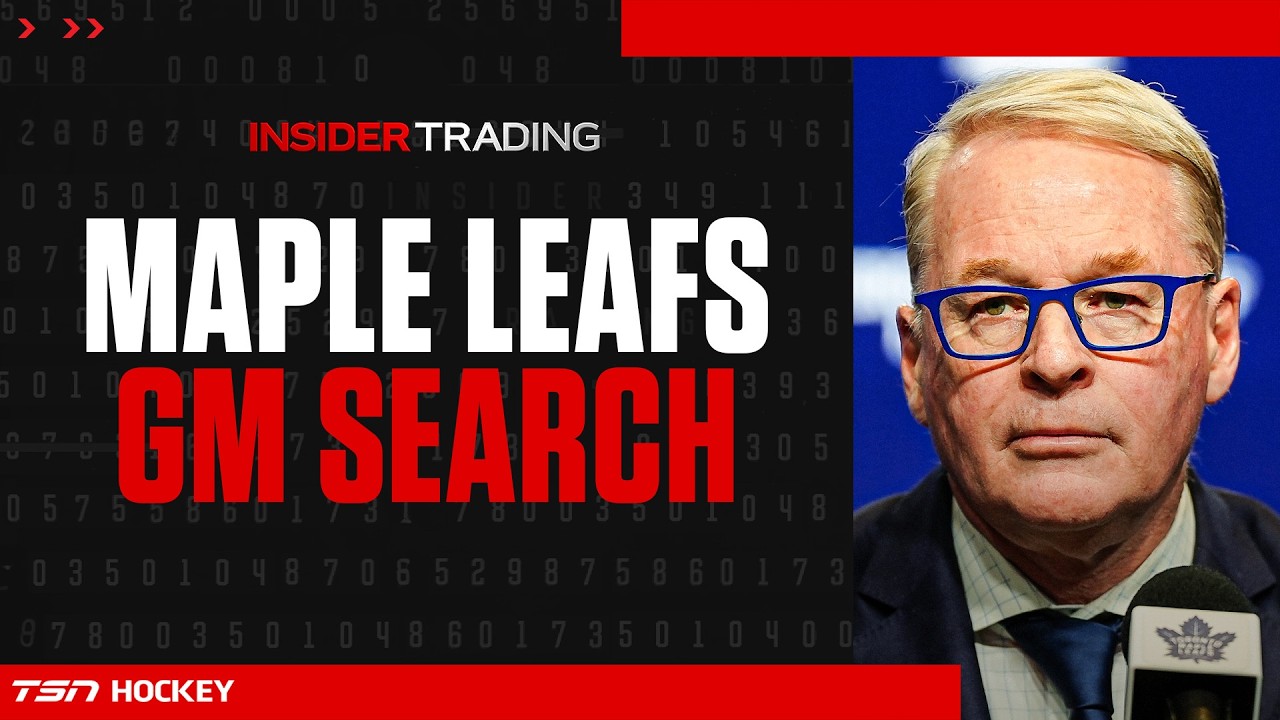Insider Trading: Latest on Leafs&rsquo; GM search
