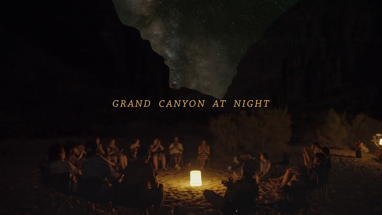 Grand Canyon at Night: River Trip POV | OARS