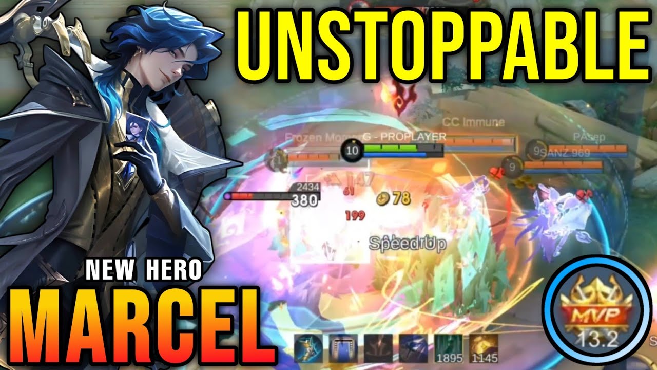 100% UNSTOPPABLE!! Marcel New Hero MLBB MVP Plays!! - New Hero Tryout ~ MLBB