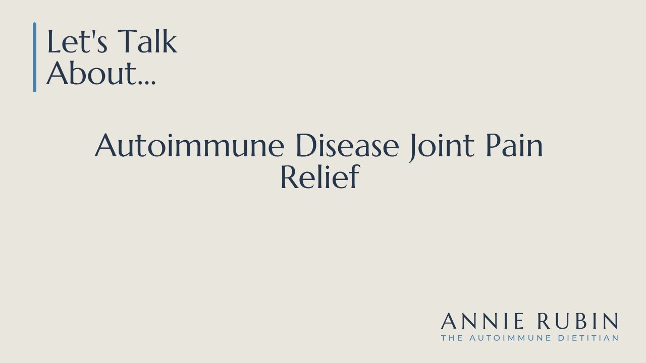 Autoimmune Disease Joint Pain Relief
