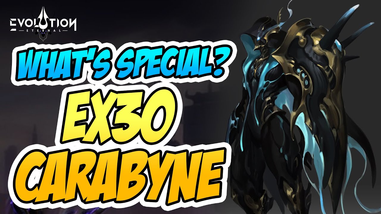 What's Special with EX30 Carabyne | Handicap Mode Test | Eternal Evolution