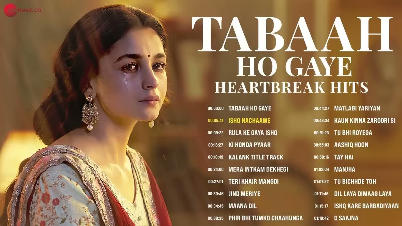Tabaah Ho Gaye Heartbreak Hits 💔 | Non-Stop Sad Songs | Rula Ke Gaya Ishq & More