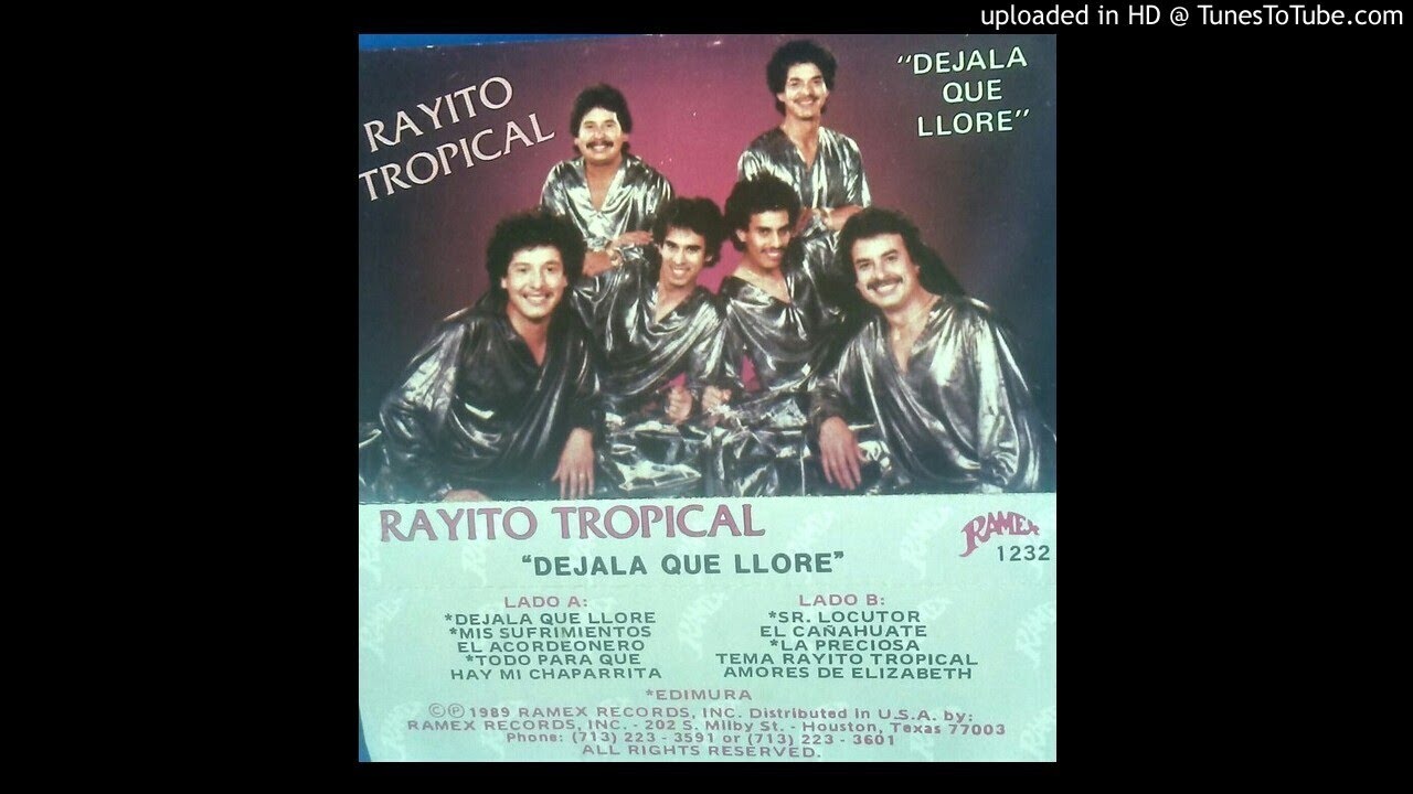 RAYITO TROPICAL dejala que llore