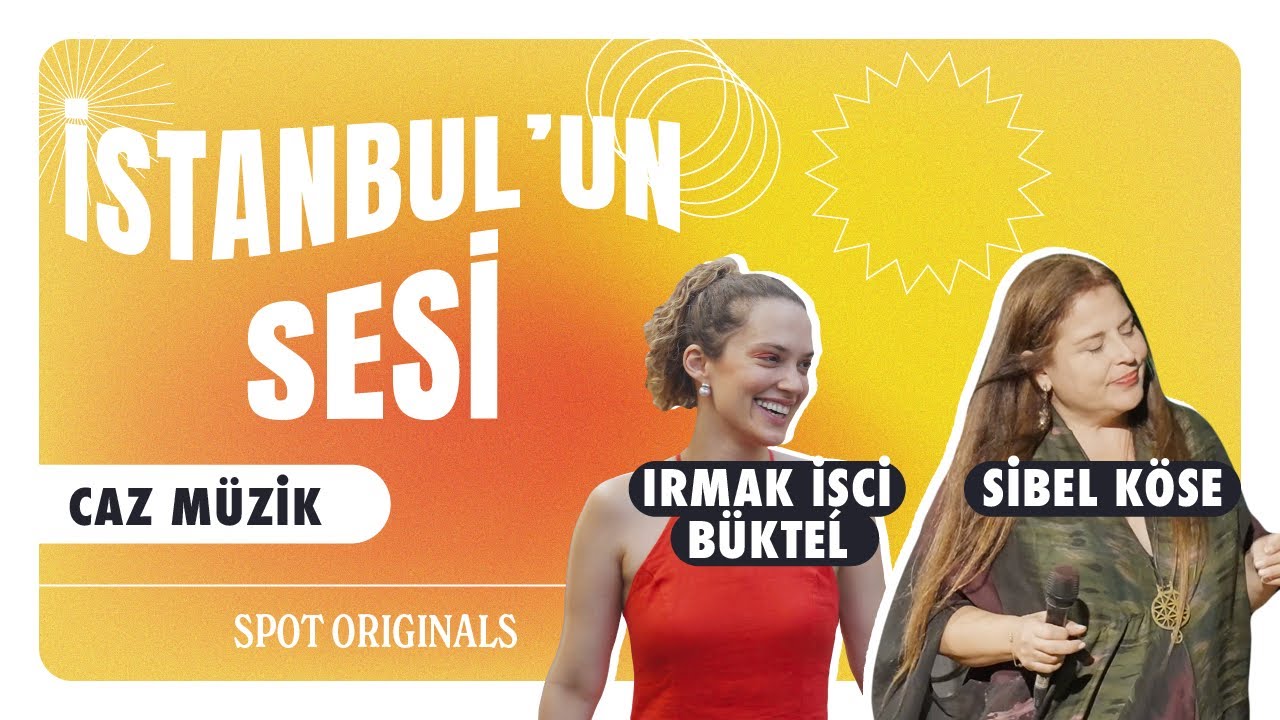 Sıtkı Sırtanadolu & Sibel Köse | İstanbul’un Sesi: Caz Müzik