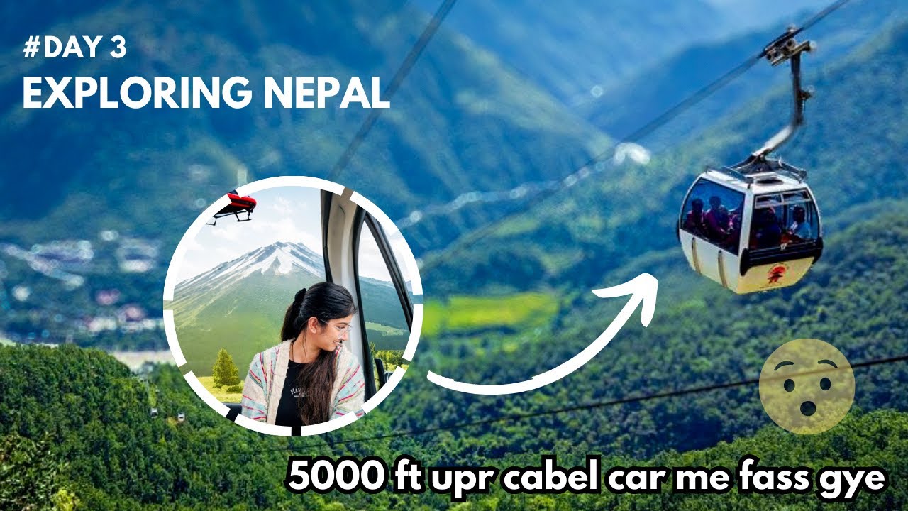 Exploring Nepal Day 3 | Kathmandu To Pokhra | Amazing Views | Divya Sharma Vlogs