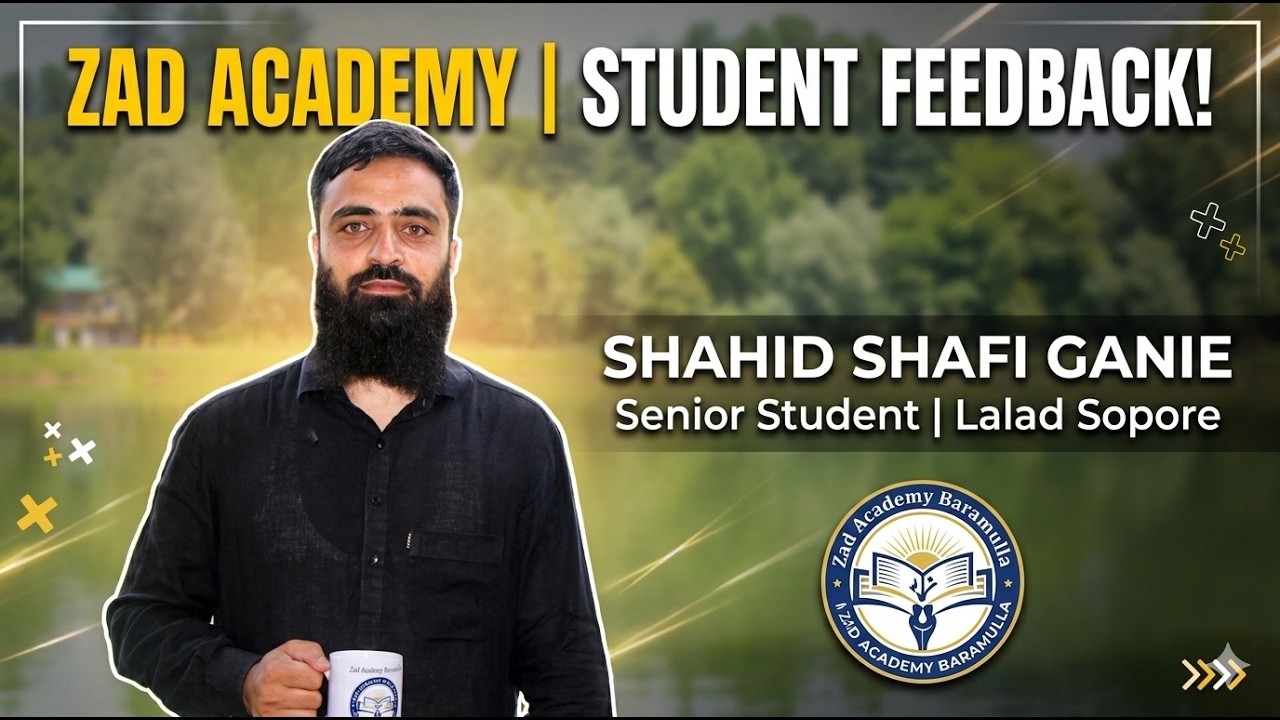 Why I Chose ZAD Academy | Shahid Shafi Ganie | Lalad Sopore