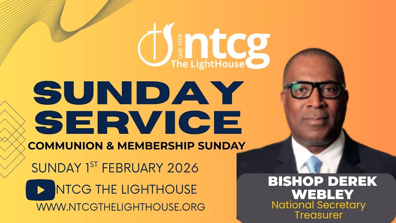 NTCG The LightHouse - Sunday Service 1st February 2026