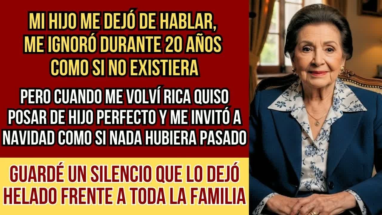 HISTORIAS REALES  Mi hijo no me habló durante 20 años, hasta que me hice rica  Me invitó a Navid