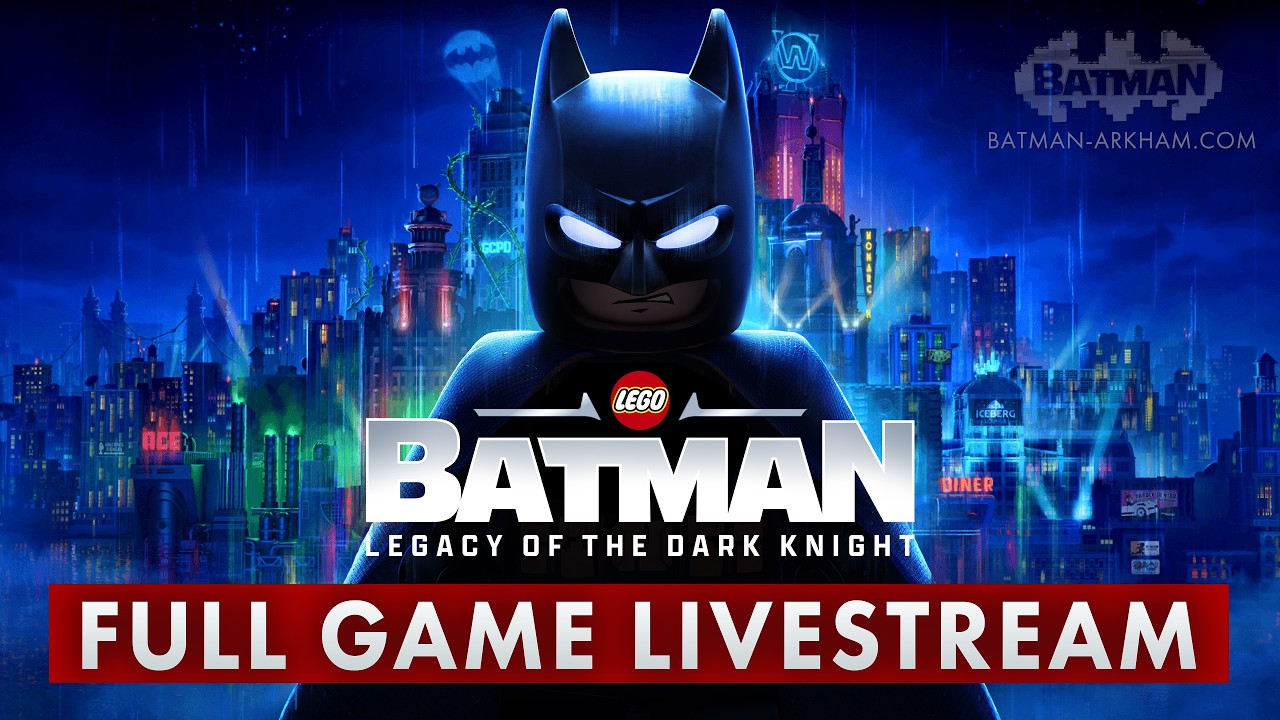 LEGO Batman: Legacy of the Dark Knight - Full Game Livestream