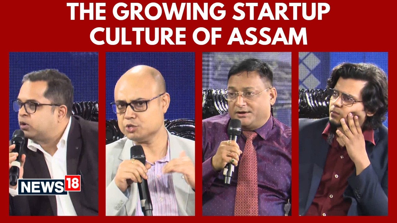 Booming Startup Culture of Assam | CNN-News18 Mood Of Assam Townhall | N18V