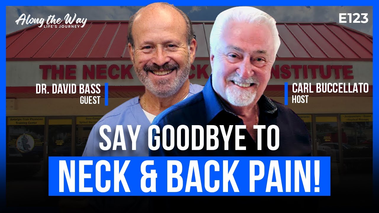 Dr. David Bass: Revolutionary Remedies for Neck & Back Pain