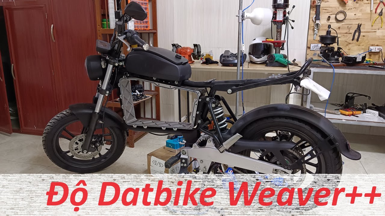 Độ Datbike Weaver ++ (Phần 1)  Bên Trong Weaver++ có gì???