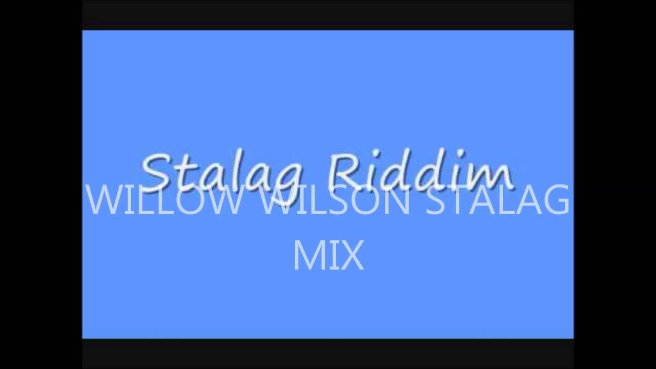 STALAG MIX PT1 BY WILLOW TREE SOUND (WILLOW WILSON)