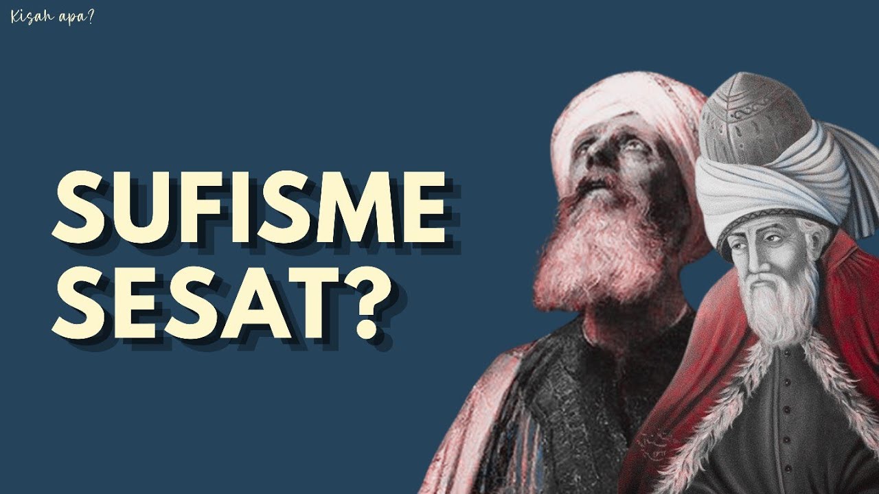 Sufisme: Ajaran Sesat Atau Puncak Spiritual Islam?