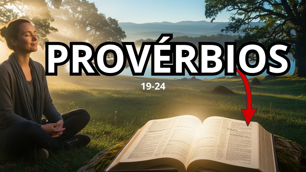 Provérbios 19 a 24 📜 A Verdadeira Sabedoria que Vem do Alto | Bíblia Sagrada Narrada/Falada