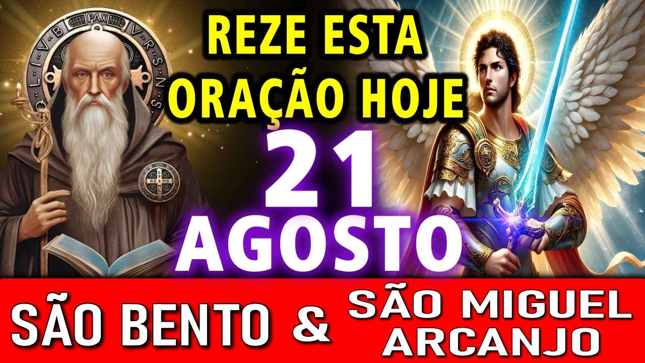 DEPOIS DESSA ORAÇÃO, NADA MAIS FICARÁ COMO ANTES!  SÃO MIGUEL ARCANJO & SÃO BENTO