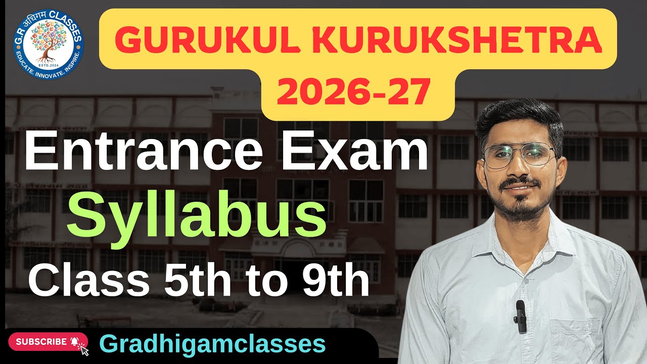 Gurukul Kurukshetra Syllabus (Classes 5 To 9) | Complete 2026-27 Entrance Exam Details #syllabus