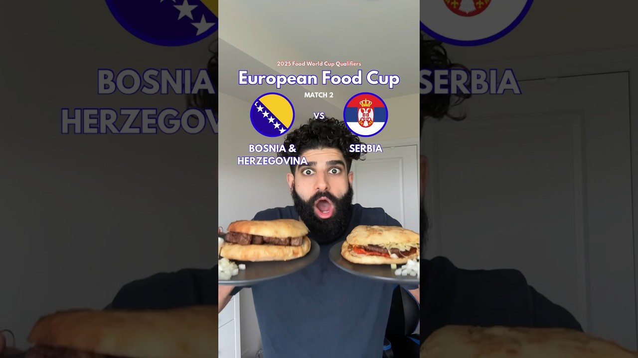 BOSNIA VS SERBIA - European Food Cup